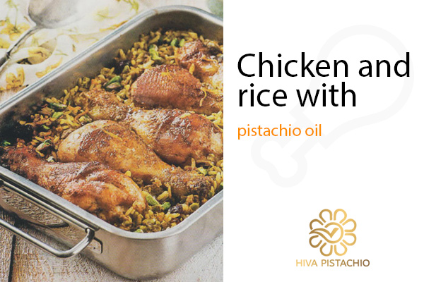 Chicken and rice with pistachio oil